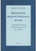 Rabati Magda - Meszlényiné Kossuth Zsuzsanna 1817-1854