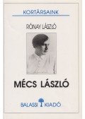 Rónay László - Mécs László