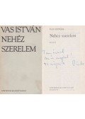 Vas István - Nehéz szerelem (dedikált)
