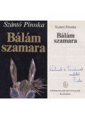 Szántó Piroska - Bálám szamara (dedikált)