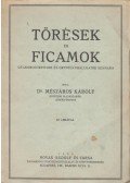 Mészáros Károly dr. - Törések és ficamok