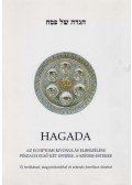 Fröhlich Róbert - Hagada - Az egyiptomi kivonulás elbeszélése, Pészach első két estéjére, a Széder-estekre