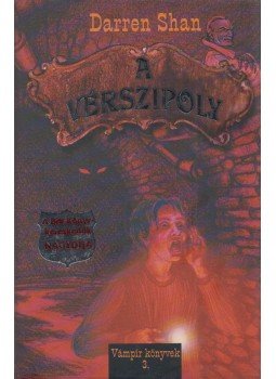 Shan Darren - A vérszipoly, Budapest 2003 antikvár könyv