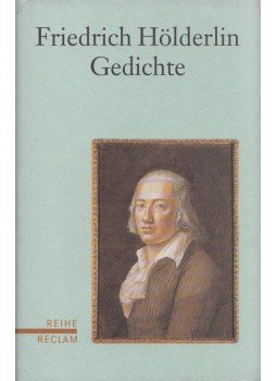 Hölderlin, Friedrich - Gedichte Hölderlin, Friedrich - Gedichte, Stuttgart 2000 antikvár könyv