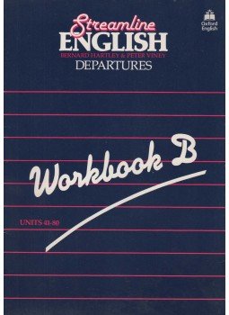 Hartley, Bernard, Viney, Peter - Streamline English Departures - Workbook B Hartley, Bernard, Viney, Peter - Streamline English Departures - Workbook B, Oxford 1994 antikvár könyv