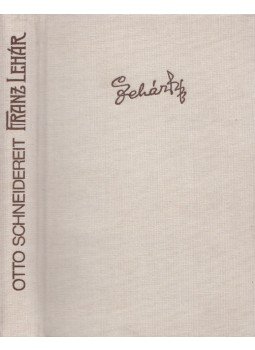 Schneidereit, Otto - Franz Lehár, Berlin 1984 antikvár könyv