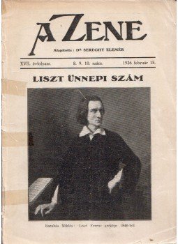 Siklós Albert - A Zene XVII. évfolyam 8. 9. 10. szám 1936 február 15., Budapest 1936 antikvár könyv