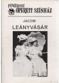 Lengyel György - Jacobi: Leányvásár