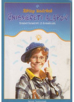 Réthy Endréné - Önismereti alapok Réthy Endréné - Önismereti alapok, Budapest 2003 antikvár könyv
