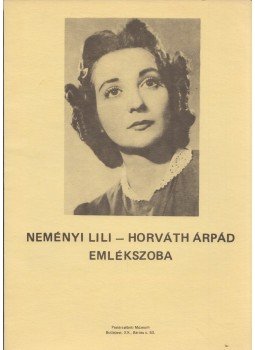 Alpár Ágnes - Neményi Lili - Horváth Árpád Emlékszoba, Budapest 0 antikvár könyv