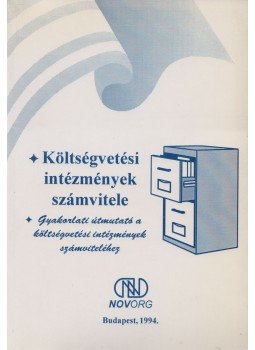 Vada Tamásné - Költségvetési intézmények számvitele Vada Tamásné - Költségvetési intézmények számvitele, Budapest 1994 antikvár könyv
