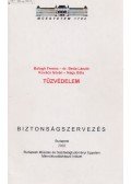 Balogh Ferenc,Dr. Beda László,Kováts István,Nagy Béla - Tűzvédelem