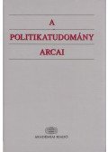 A. Gergely András,Bayer József,Kulcsár Kálmán - A politikatudomány arcai