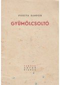Puszta Sándor - Gyümölcsoltó