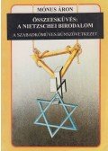 Mónus Áron - Összeesküvés: A Nietzschei birodalom