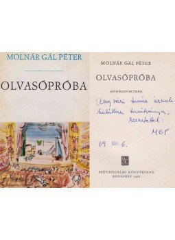 Molnár Gál Péter - Olvasópróba (dedikált) Molnár Gál Péter - Olvasópróba (dedikált), Budapest 1968 antikvár könyv