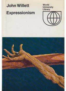John Willett - Expressionism John Willett - Expressionism, London 1970 antikvár könyv