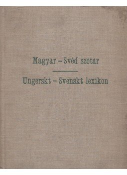  - Gyakorlati magyar-svéd szótár / Ungerskt - Svenskt lexikon för ungrare, Stockholm 1950 antikvár könyv