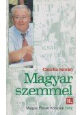 Csurka István - Magyar szemmel II. (aláírt)