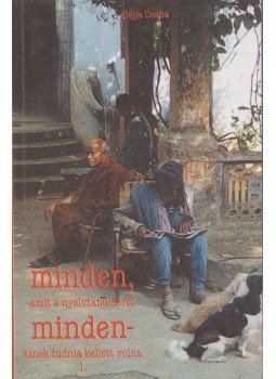 Héjja Csaba - Minden, amit a nyelvtanulásról mindenkinek tudnia kellett volna I., Budapest 2000 antikvár könyv