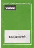 Dr. Temesvári Jenő - Építésgépesítés