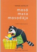 Varga Katalin - Mosó Masa mosodája