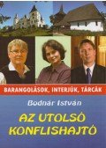 Bodnár István - Az utolsó konflishajtó