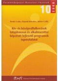  Berde Csaba,Dajnoki krisztina,Juhász Csilla - Kis- és középvállalkozások tulajdonosai és alkalmazottai képzését fejlesztő programok tapasztalatai