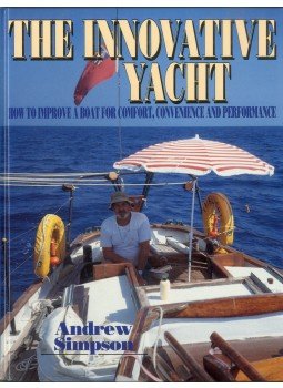 Andrew Simpson - The Innovative Yacht: How to Improve a Boat for Comfort, Convenience and Performance, Dobbs Ferry, New York 1996 antikvár könyv