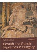 Emőke László - Flemish and French Tapestries in Hungary