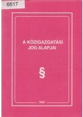Dr. Papp Judit - A közigazgatási jog alapjai