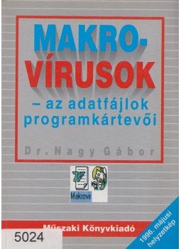 Nagy Gábor - Makrovírusok Nagy Gábor - Makrovírusok, Budapest 1996 antikvár könyv
