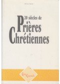 Jakab Attila - 20 siecles de Prieres Chrétiennes (dedikált)
