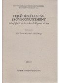  Kósa Éva,Ritoókné Ádám Magda - Fejlődéslélektan szöveggyűjtemény