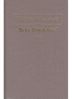  - Világraszóló biztonság a "Béke Fejedelme" alatt, New York 1986 antikvár könyv