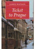 James Watson - Ticket to Prague