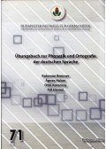 Koloman Brenner,Huber Ágnes,Korencsy Ottó,Uzonyi Pál - Übungsbuch zur Phonetik und Ortografie der deutschen Sprache