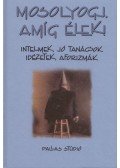 Csillag Sándor (szerk.) - Mosolyogj, amíg élek!