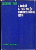Dolmányos István - A koalíció az 1905-1906. évi kormányzati válság idején
