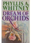 Phyllis A. Whitney - Dream of Orchids