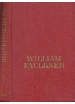 William Faulkner - The Sound and the Fury William Faulkner - The Sound and the Fury, New York 1956 antikvár könyv