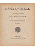 Dedek Crescens Lajos - Mária-legendák