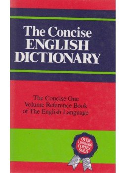 Arthur L. Hayward, John J. Sparkes - The Concise English Dictionary Arthur L. Hayward, John J. Sparkes - The Concise English Dictionary, Poole 1988 antikvár könyv