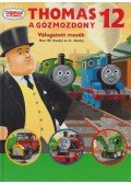 W. Awdry - Thomas a gőzmozdony 12.