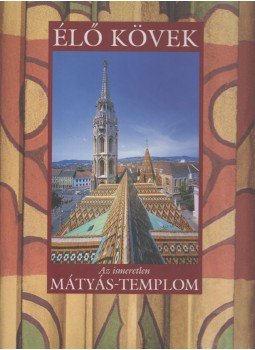 Mátéffy Balázs - Élő kövek Mátéffy Balázs - Élő kövek, 2003 antikvár könyv