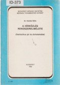 Dr. Gordos Géza - A hírközlés rendszerelmélete