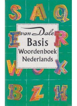 Monique Huijgen, Marja Verburg - Van Dale Basiswoordenboek van de Nederlandse taal, Utrecht/Antwerpen 1996 antikvár könyv