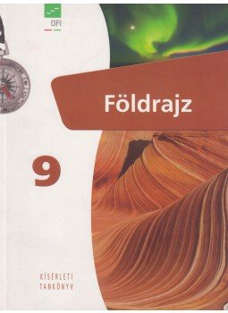 Arday István, DR. NAGY BALÁZS, Sáriné dr. Gál Erzsébet - Földrajz 9. tankönyv Arday István, DR. NAGY BALÁZS, Sáriné dr. Gál Erzsébet - Földrajz 9. tankönyv, Budapest 2018 antikvár könyv