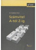 Dr. Szakács Imre - Számvitel A-tól Z-ig