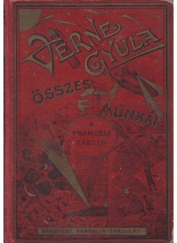 Verne Gyula, Jules Verne - A franczia zászló, Budapest 1918 antikvár könyv